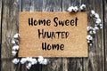 Home Sweet HAUNTED Home doormat